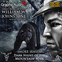 Icon image Dark Night of the Mountain Man [Dramatized Adaptation]: Smoke Jensen 51