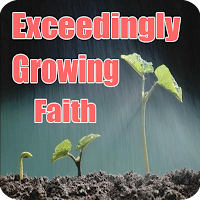 Exceedingly growing faith