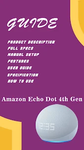 Amazon Echo Dot 4th Gen guide