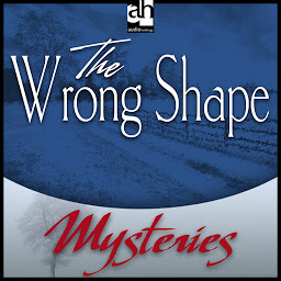 Icon image The Wrong Shape: A Father Brown Mystery
