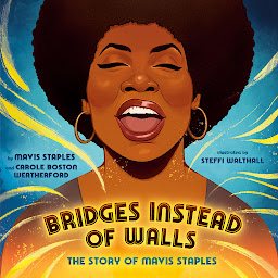 Gambar ikon Bridges Instead of Walls: The Story of Mavis Staples