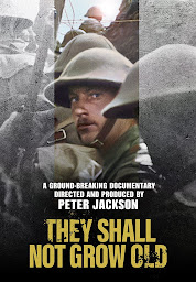 Icon image They Shall Not Grow Old (2018)