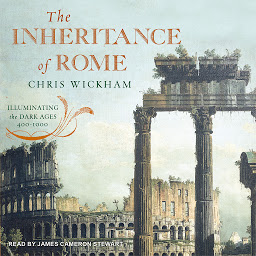 Icon image The Inheritance of Rome: Illuminating the Dark Ages 400-1000