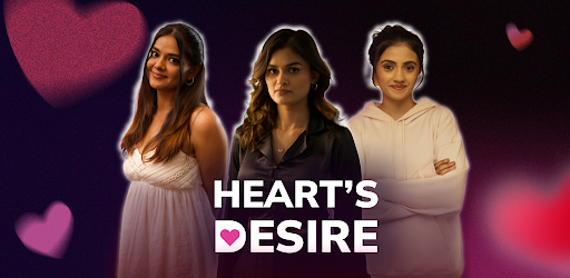 Heart's Desire: Your Choices