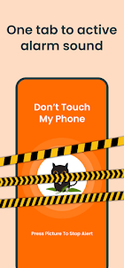 Dont Touch: AntiTheft My Phone