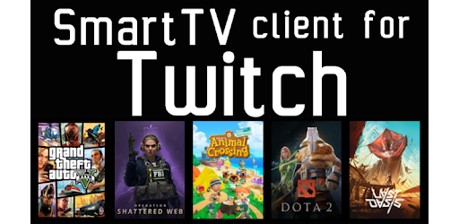 Smarttv Client For Twitch Apps On Google Play