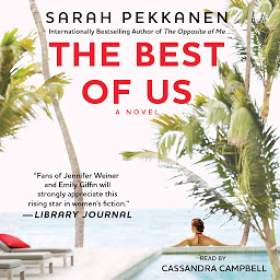 Icon image The Best of Us: A Novel