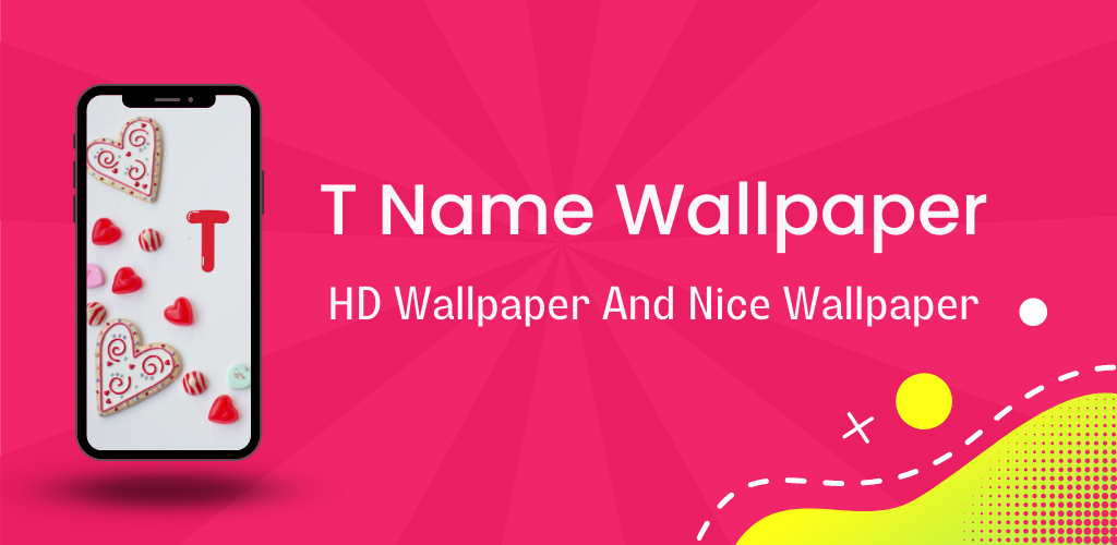 T Name Wallpaper - T Wallpaper - Latest version for Android - Download APK