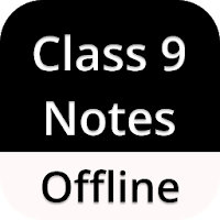 Class 9 Notes Offline
