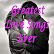 Greatest Love Songs Ever