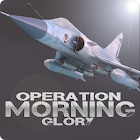 Operation Morning Glory 2.0