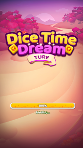 Dice Time - Dream True