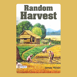 Simge resmi Random Harvest – Audiobook: Random Harvest: James Hilton's Touching and Memorable Story of Fate and Redemption