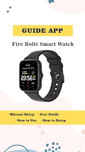Fire Boltt Smart Watch Advice
