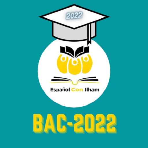 بكالوريا 2022 اللغة الإسبانية