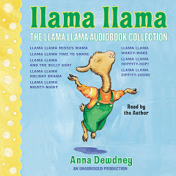 「The Llama Llama Audiobook Collection: Llama Llama Misses Mama; Llama Llama Time to Share; Llama Llama and the Bully Goat; Llama Llama Holiday Drama; Llama Llama Nighty-Night; and 3 more!」のアイコン画像