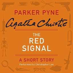 Icon image The Red Signal: A Parker Pyne Short Story
