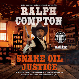 「Ralph Compton: Snake Oil Justice: A Ralph Compton Western」圖示圖片