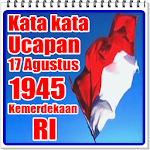 Cover Image of Download Kata kata ucapan 17 Agustus 1945 Terbaru 4.4 APK