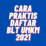 Cover Image of Descargar Cara Praktis Daftar BLT UMKM 2021 Terbaru 1.0.0 APK