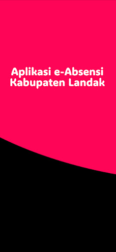 e-Absensi Kabupaten Landak Screen 2