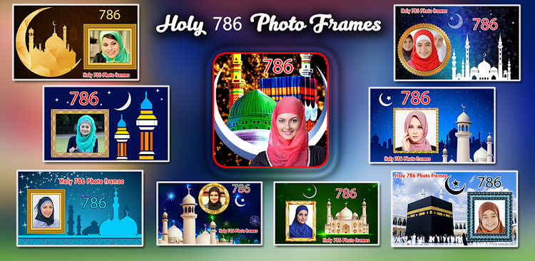 Holy 786 Photo Frames - 17.0 - (Android)