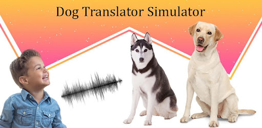 Dog Translator Simulator التطبيقات على Google Play