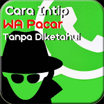 Cover Image of Descargar Cara Intip WA Pacar Tanpa Diketahui | Terbaru 2021 2.2 APK