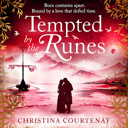 Icon image Tempted by the Runes: The stunning and evocative timeslip novel of romance and Viking adventure