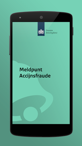 Android application Meldpunt Accijnsfraude screenshort