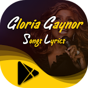 Music Player - Gloria Gaynor All Songs Lyrics