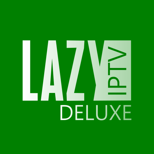 LazyIptv Deluxe