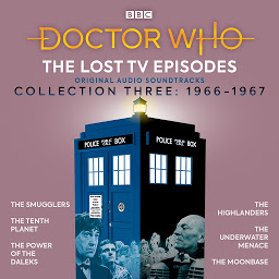 Icon image Doctor Who: The Lost TV Episodes Collection Three: 1st and 2nd Doctor TV Soundtracks