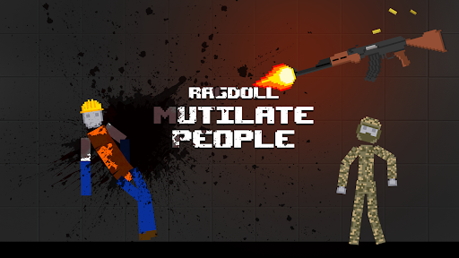 Ragdoll Mutilate People Mod Full
