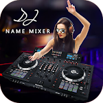 Cover Image of Download DJ Name Mixer - My Name DJ Song Maker 1.1 APK