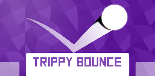 Trippy Bounce