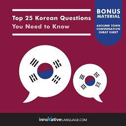 Icon image Top 25 Korean Questions You Need to Know