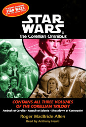 Icon image Star Wars: The Corellian Trilogy: Showdown at Centerpoint: Book 3
