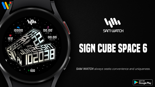 SamWatch SIGN CUBE Space 6