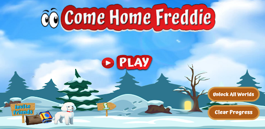 Come Home Freddie