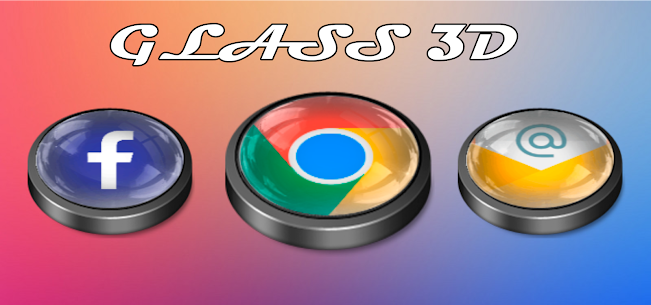 Glass 3D Icon Pack v1.1 APK [Paid] Download 2022 3