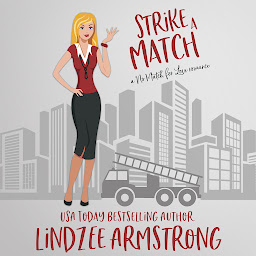 Icon image Strike a Match: a blind date second chance at love romance