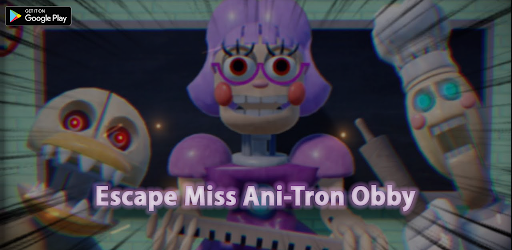 Escape Miss Ani Tron Obby Mod Apk v1.2