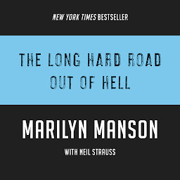 Icon image The Long Hard Road Out of Hell