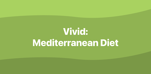 Vivid: Mediterranean Diet