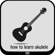 how to learn ukulele