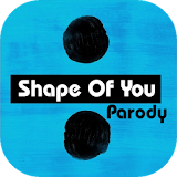 Shape of You Parody icon