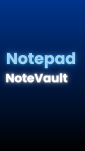 Notepad : NoteVault