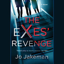 Icon image The Exes' Revenge