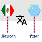 Cover Image of Télécharger Mexican To Tatar Translator  APK